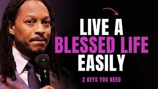 2 Simple Steps to Start Living in God’s Blessings | Prophet Lovy