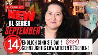 WOW So viele tolle NEUE BL SERIEN im SEPTEMBER 2024 | Japan, Korea, Thailand