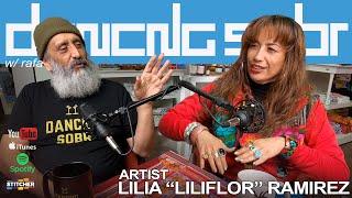 Lilia "LILIFLOR" Ramirez - Artist - DANCNG SOBR