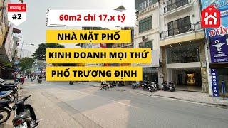 Bán Nhà Mặt Phố Trương Định 60m2 Vỉa Hè Rộng Kinh Doanh Mọi Thứ Giá Rẻ Nhưng..Bán Nhà Mặt Phố Hà Nội