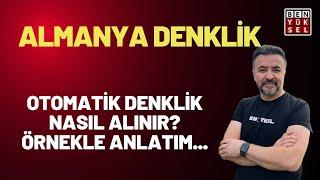 ALMANYA FIRSAT KARTI OTOMATİK DENKLİK NASIL ALINIR? @benyuxel