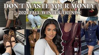 Fall Winter Trends 2024: which trends are worth your money?