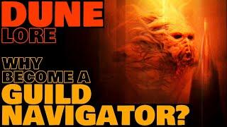 Why Become A Spacing Guild Navigator?  | Dune Lore