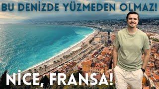 NİCE: Güney Fransa’nın İncisi!