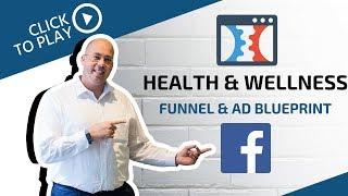 Health and Wellness MLM Funnel and Ad Blueprint