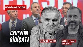 İmamoğlu, Yavaş, Özel: CHP'de işler nasıl gidiyor? | Ateş İlyas Başsoy Ruşen Çakır'a anlatıyor