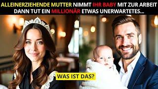 ALLEINERZIEHENDE MUTTER NIMMT IHR BABY MIT ZUR ARBEIT – DANN TUT EIN MILLIONÄR ETWAS UNERWARTETES...