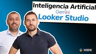 Inteligencia Artificial (Gemini) en Looker Studio