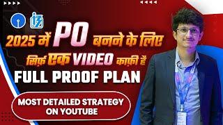 Clear PO in 1st Attempt | Full Plan | Clear PO in 2025 | Detailed Video | By Nayan Panchal SBI PO