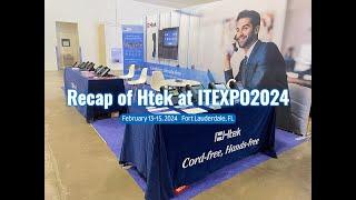 Recap of Htek at ITEXPO2024