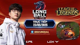 LPL | LPL TIẾNG VIỆT -  TRỰC TIẾP LPL - LPL 2025 - BLV Long Ball - 23/05/2025