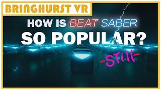 Beatsaber - VR Retrospective