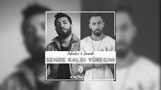 Taladro & Sancak - Sende Kaldı Yüreğim (Mix) Prod. By KaosBeatz