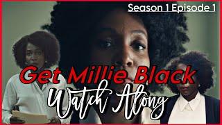 Get Millie Black | Season 1 Episode 1 Watch Along