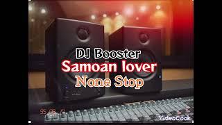 Le Nifoloa - Samoan Lover Non Stop (Audio) ft DJ Booster