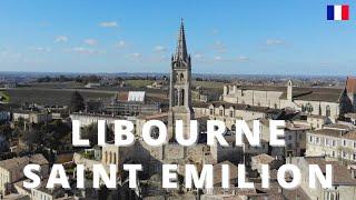 VISIT LIBOURNE AND SAINT EMILION FRANCE