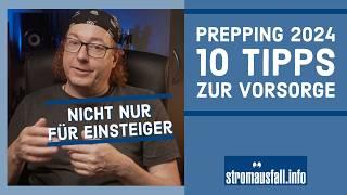 10 Tipps für deine Krisenvorbereitung 2024 | Prepping für Einsteiger