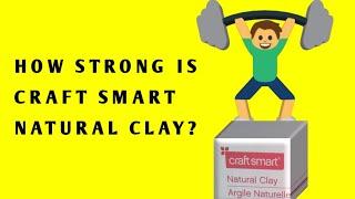 How Strong is Craft Smart Natural Clay? Air Dry Clay/Self Hardening Clay