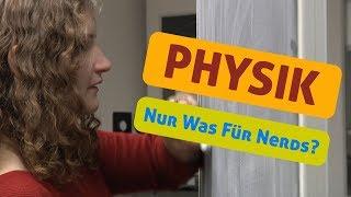 Nur Nerds studieren Physik? | Unser Quickcheck