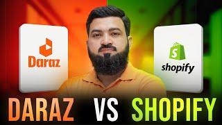 Daraz vs Shopify | Best E-Commerce Platform for Newbies (Pros & Cons)