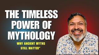 The Timeless Power of Mythology: Why Ancient Myths Still Matter