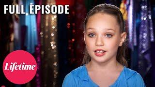 Dance Moms: Maddie's Internal Battle (S2, E15) | Full Episode | Lifetime