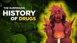 A Brief History of Drugs. 7 Ways Our Ancestors Got High. Shocking Facts