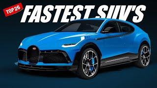 Top 20 Fastest SUVs (2025) Revealed!!!