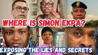 EXPOSING IT ALL‼️WHERE IS SIMON EKPA? EXPOSING THE LIES, SECRETS AND MORE