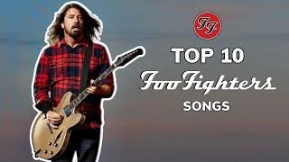 Top 10 Foo Fighters  Songs