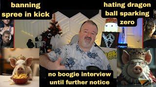 DsP--desperate for tips while youtube support dies--banning spree en kick--hating dragon ball SZ