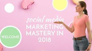 Social Media Marketing Mastery 2018: Welcome to the course!