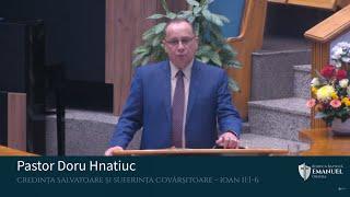 20.10.2024 AM | D. Hnatiuc „Credința salvatoare și suferința covârșitoare” Ioan 11:1-6