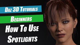 Daz 3D Beginners Tutorial - How To Use Spotlights