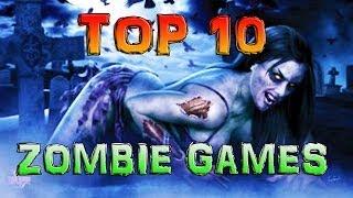 Throthgar's Top 10 Zombie Games - TYRANNICON