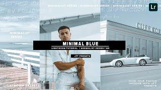 Minimal Blue (M6) | Free Lightroom Preset | Free DNG.