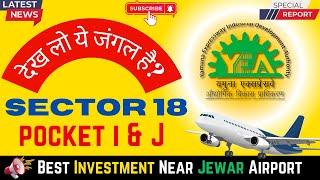 Yamuna Expressway Authority Plots | Sector 18 Pocket J | Perfect Investment Opportunity yeida Plots