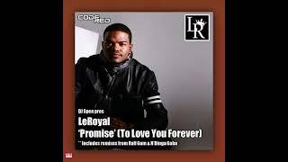 DJ Spen pres LeRoyal - Promise (To Love You Forever) (Ralf Gum Remix) [CODE RED RECORDINGS] Soulful.