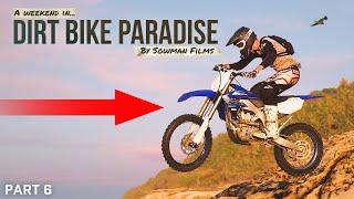 JUMPING OFF A MASSIVE ROCK!!! A Weekend in Dirt Bike Paradise – Part 6