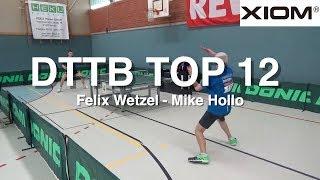 DTTB Top 12 2019 | männliche Jugend | Felix Wetzel - Mike Hollo | Highlights