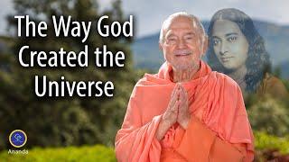 The Way God Created the Universe