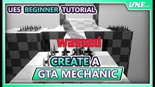 Unreal Engine 5 Beginner Tutorial - Create a Small Game in UE5 - GTA Wasted