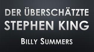 BILLY SUMMERS - DER ÜBERSCHÄTZTE STEPHEN KING Buchkritik Rezension Bookreview Roman Buchbesprechung