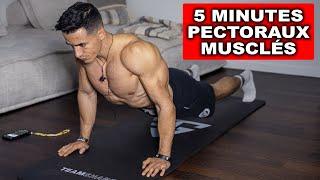 PECTORAUX MUSCLÉ EN 5 MINUTES ! (entraînement à la maison)