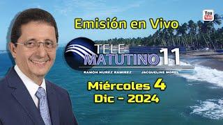 #EnVivo  / Telematutino 11   █  Miércoles  4  Dic  2024