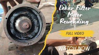 Lekar Filter motor Rewending full video By Astarr electric services