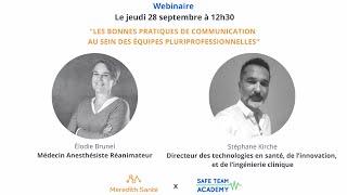 Webinaire x Meredith Santé - Les bonnes pratiques de communication dans les équipes pluripro