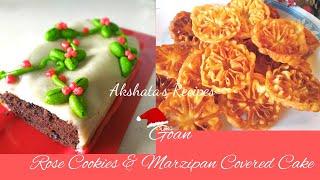 Goan Marzipan Covered cake  & Rose Cookies Recipes|Christmas recipes 2022|Ep 3