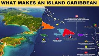 What Makes an Island a Caribbean Island? Categorising the Caribbean Islands