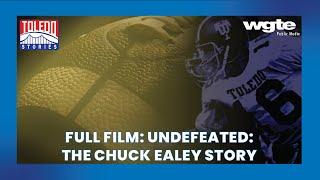 The Legacy of The University of Toledo Quarterback, Chuck Ealey | Toledo Stories | Full Film